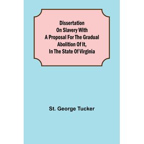 Dissertation-on-Slavery-With-a-Proposal-for-the-Gradual-Abolition-of-it-in-the-State-of-Virginia