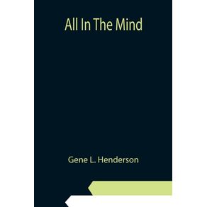 All-In-The-Mind