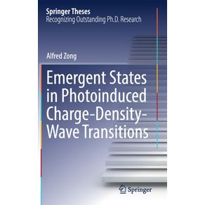 Emergent-States-in-Photoinduced-Charge-Density-Wave-Transitions