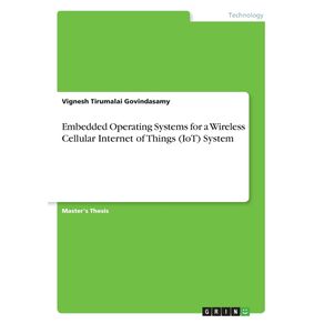 Embedded-Operating-Systems-for-a-Wireless-Cellular-Internet-of-Things--IoT--System