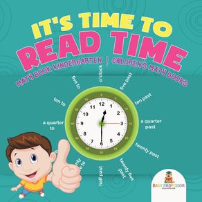 Its-Time-to-Read-Time---Math-Book-Kindergarten-|-Childrens-Math-Books