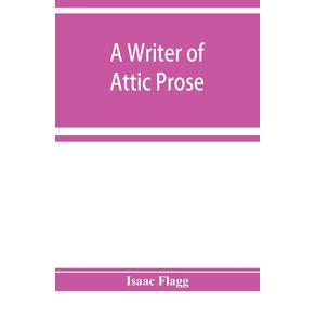 A-writer-of-Attic-prose--models-from-Xenophon-exercises-and-guide-a-vocabulary-of-Attic-prose-usage