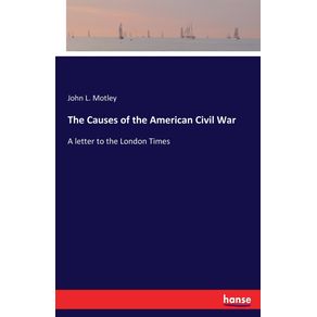 The-Causes-of-the-American-Civil-War
