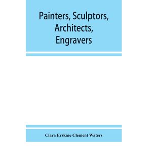 Painters-sculptors-architects-engravers-and-their-works.-A-handbook