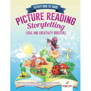 Activity-Book-1st-Grade.-Picture-Reading-Storytelling.-Logic-and-Creativity-Boosters