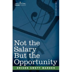 Not-the-Salary-But-the-Opportunity