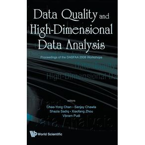 DATA-QUALITY-AND-HIGH-DIMENSIONAL-DATA-ANALYTICS---PROCEEDINGS-OF-THE-DASFAA-2008