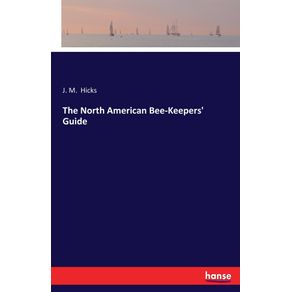 The-North-American-Bee-Keepers-Guide