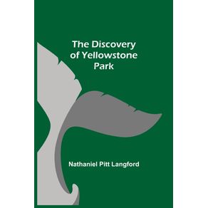 The-Discovery-of-Yellowstone-Park