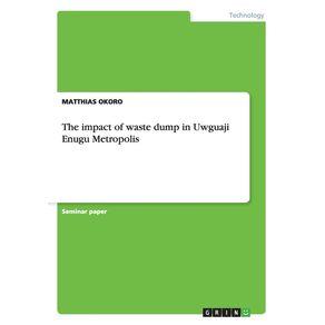 The-impact-of-waste-dump-in-Uwguaji-Enugu-Metropolis