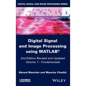 Digital-Signal-and-Image-Processing-using-MATLAB-Volume-1