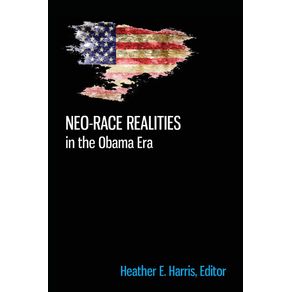 Neo-race-Realities-in-the-Obama-Era