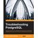 Troubleshooting-PostgreSQL