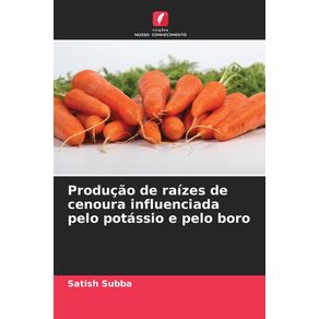 Producao-de-raizes-de-cenoura-influenciada-pelo-potassio-e-pelo-boro