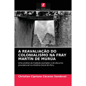 A-REAVALIACAO-DO-COLONIALISMO-NA-FRAY-MARTIN-DE-MURUA