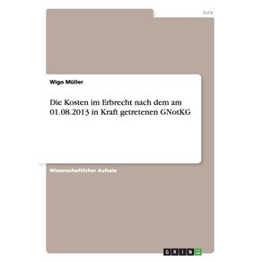 Die-Kosten-im-Erbrecht-nach-dem-am-01.08.2013-in-Kraft-getretenen-GNotKG