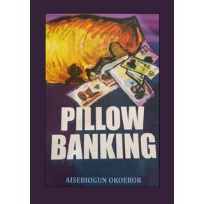 Pillow-Banking