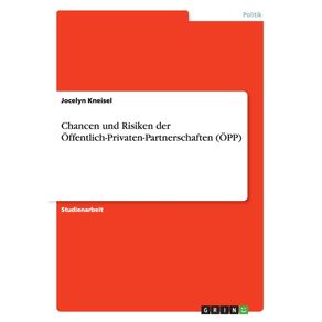 Chancen-und-Risiken-der-Offentlich-Privaten-Partnerschaften--OPP-