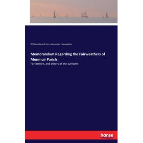 Memorandum-Regarding-the-Fairweathers-of-Menmuir-Parish