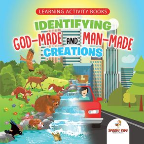 Learning-Activity-Books.-Identifying-God-Made-and-Man-Made-Creations.-Toddler-Activity-Books-Ages-1-3-Introduction-to-Coloring-Basic-Biology-Concepts