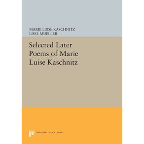 Selected-Later-Poems-of-Marie-Luise-Kaschnitz
