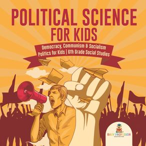 Political-Science-for-Kids---Democracy-Communism---Socialism-|-Politics-for-Kids-|-6th-Grade-Social-Studies