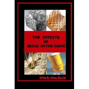 The-Effects-Of-Being-In-The-Game