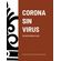 CORONA-SIN-VIRUS