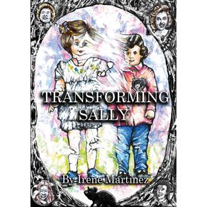 Transforming-Sally