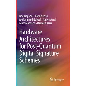 Hardware-Architectures-for-Post-Quantum-Digital-Signature-Schemes
