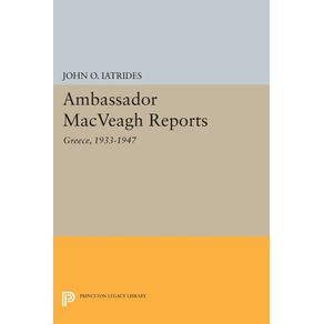 Ambassador-MacVeagh-Reports