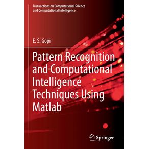 Pattern-Recognition-and-Computational-Intelligence-Techniques-Using-Matlab