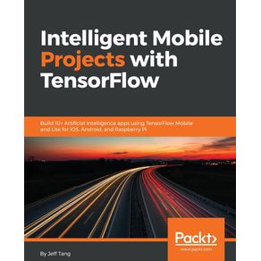 Intelligent-Mobile-Projects-with-TensorFlow
