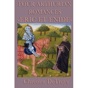 Four-Arthurian-Romances--Eric-Et-Enide-