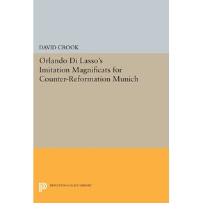 Orlando-di-Lassos-Imitation-Magnificats-for-Counter-Reformation-Munich