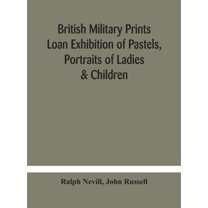 British-military-prints-Loan-Exhibition-of-Pastels-Portraits-of-Ladies---Children