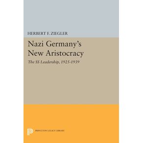 Nazi-Germanys-New-Aristocracy