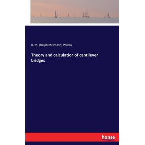 Theory-and-calculation-of-cantilever-bridges