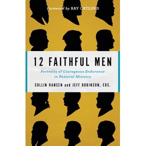12-Faithful-Men