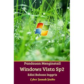 Panduan-Menginstall-Windows-Vista-Sp2-Edisi-Bahasa-Inggris