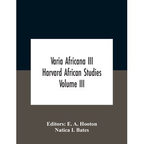 Varia-Africana-Iii-Harvard-African-Studies-Volume-Iii