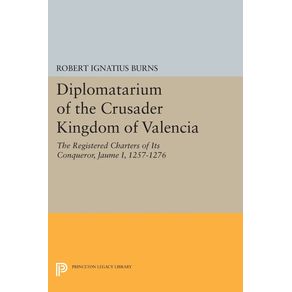 Diplomatarium-of-the-Crusader-Kingdom-of-Valencia