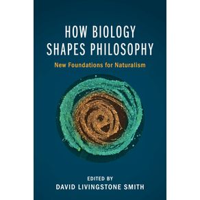 How-Biology-Shapes-Philosophy
