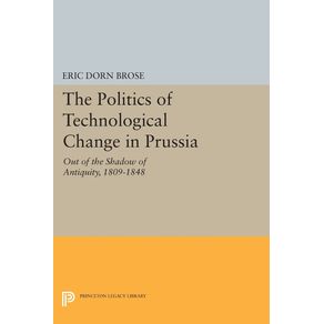 The-Politics-of-Technological-Change-in-Prussia