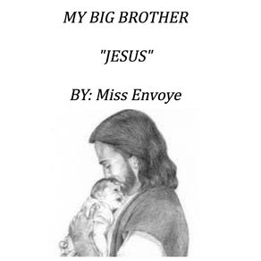 MY-BIG-BROTHER-JESUS