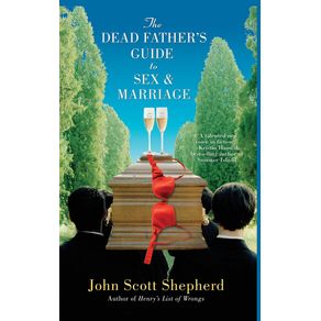The-Dead-Fathers-Guide-to-Sex---Marriage