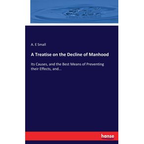 A-Treatise-on-the-Decline-of-Manhood