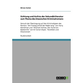Sichtung-und-Aufriss-der-Sekundarliteratur-zum-Thema-des-klassischen-Kriminalromans