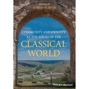 Community-and-Identity-at-the-Edges-of-the-Classical-World