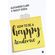 How-to-Be-a-Happy-Academic